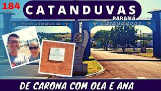 184 Cidade de CATANDUVAS no PARANÁ [upl. by Nyltiac]