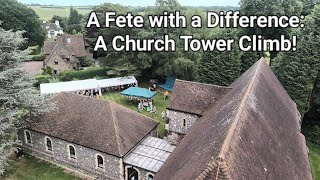 A Fete with a Difference A Church Tower Climb This fundraising event included a rare opportunity [upl. by Elvah]