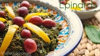 Recette végétarienne  Epinards à la marocaine  Moroccan spinarch salad [upl. by Lavina208]