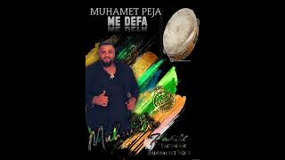 °° Muhamet Peja  DEFA 2022 °° [upl. by Walden]