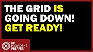 The Grid is Going Down 9 Steps to Get Ready With Jim Phillips [upl. by Kip]