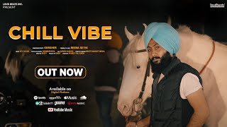 Chill Vibe  GURSHER  Dev Ocean  Loud Beats  New Punjabi Song [upl. by Aneahs]