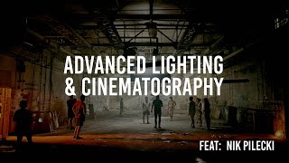 Beyond the Basics Advanced Lighting amp Cinematography [upl. by Zoila]