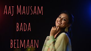 Aaj Mausam Bada Beimaan  Debanjana Romantic Evergreens Reimagined E2 [upl. by Althee]