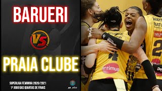 Barueri x Praia Clube  Melhores Momentos  QF1  Superliga Feminina 2021 [upl. by Ennahs]