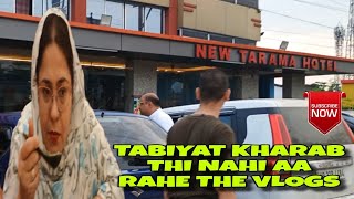 Tabiyat Kharab Thi  Nahi Aa rahe The Vlogs  Hawa Pani Badalne Nikle 2 Din Ki Chutti Par [upl. by Assel]