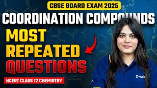 Coordination Compounds  Most Repeated Questions  Class 12 Chemistry  CBSE Boards 2025  Rankplus [upl. by Gibrian]