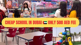 Cheap schools in Dubai🇦🇪  Affordable Schools in Dubai  pakistanimomabroad8226 [upl. by Yemrots]