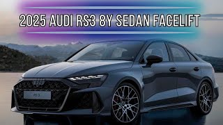 2025 Audi RS3 8Y Sedan Facelift – A Look at the Interior Exterior and Pricing [upl. by Ailefo]