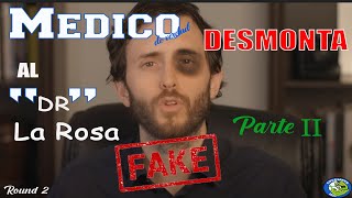 Médico desmontando al Dr La Rosa  quotComo Eliminar Toxinasquot Pt II [upl. by Eikkin]