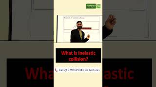 What is Inelastic Collision  physicsneet iitjee [upl. by Yenterb]