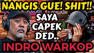 SAMPAI NANGIS INDRO VS WARKOPI INI BUKAN MASALAH MIRIP Deddy Corbuzier Podcast [upl. by Delphine286]