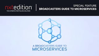 Microservices  The Ultimate Broadcasters Guide [upl. by Annavaj]