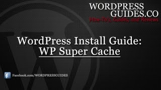 How to Setup WP Super Cache [upl. by Ammon233]