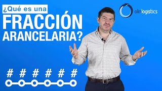 ¿Qué es una fracción arancelaria [upl. by Anelrihs]