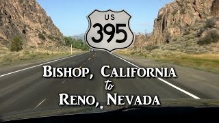 Road Trip Bishop CA to Reno NV via Hwy 395 [upl. by Freddi]