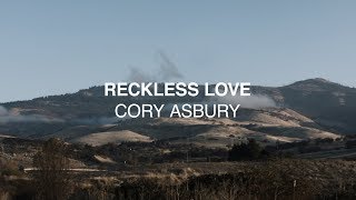 Reckless Love Official Lyric Video [upl. by Orvan157]