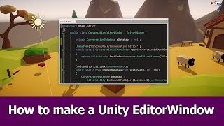 How to Make an EditorWindow in Unity [upl. by Moriarty]