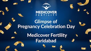 Glimpse of Pregnancy Celebration Day at Medicover Fertility Faridabad [upl. by Annala]