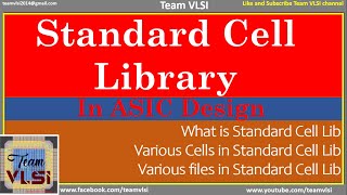 Standard Cell Library  Various Cells in Standard Cell Library  Various Files in Standard Cell Lib [upl. by Thgiled]