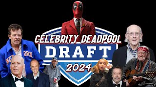 Deadpool Draft 2024 Celebrity Death PREDICTIONS [upl. by O'Donovan]