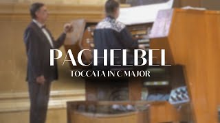 Pachelbel Toccata in C major P455 [upl. by Meade]