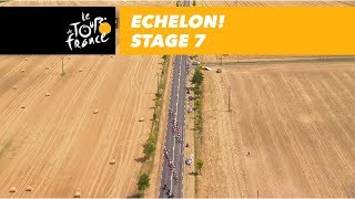 Echelon  Stage 7  Tour de France 2018 [upl. by Pascale]