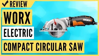 Worx WX429L 4 Amp WORXSAW 45quot Electric Compact Circular Saw Review [upl. by Airegin]