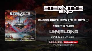 Eternitys End  Blood Brothers The Oath Official Audio [upl. by Akemet758]