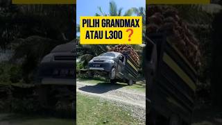 Pilih Daihatsu Grandmax Atau Mitsubishi L300❓mobil pickup shorts [upl. by Stucker]