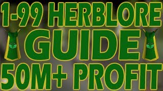 ULTIMATE OSRS 199 HERBLORE Guide With Crazy 50M GP PROFIT [upl. by Euqinahs]