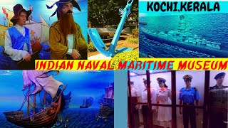 Indian Naval Maritime MuseumKochiKeralaIndia [upl. by Annamarie]