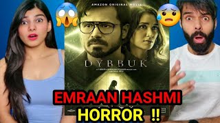 Dybbuk  Official Trailer  Emraan Hashmi Nikita Dutta Manav Kaul  New Horror Movie 2021 Reaction [upl. by Reinert]