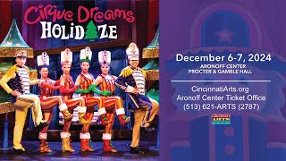 Cirque Dreams Holidaze  Coming to the Aronoff Center December 2024 [upl. by Tadich594]