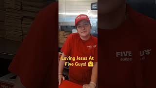 Loving Jesus At Five Guys loving jesus areyou Five guys [upl. by Akilaz530]