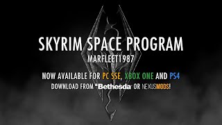 Skyrim Space Program  Skyrim Special Edition Mod  Marfleet1987 [upl. by Ytsur]