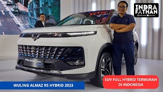 HARGA WULING ALMAZ RS HYBRID 2023 LEBIH MURAH DIBANDING YARIS CROSS HEV [upl. by Kerby]