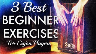 3 Best Beginner Cajon Exercises [upl. by Yusuk]