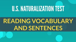 US Naturalization Test 2020  Reading Vocabulary and Sentences [upl. by Carri]