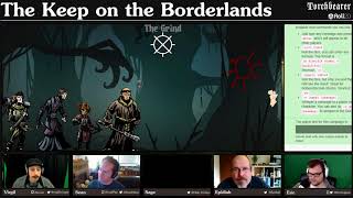 Torchbearer The Keep on the Borderlands Episode 2 Part 1 [upl. by Itsur]