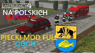 Emergency 4 na Polskich modach Piecki Mod Full ODC11 [upl. by Reizarf815]