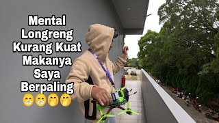 Gagal Longreng Mental Kurang Di Asah [upl. by Adnileb]