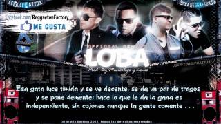 J Alvarez Ft Carnal Farruko  Gotay  quotLoba Remixquot con Letra ★ New Reggaeton 2011  2012★ [upl. by Amandi]