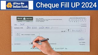 Indian Bank Cheque Fill Up 2024  Indian Bank Check Kaise Bhare 2024 [upl. by Cloutman]