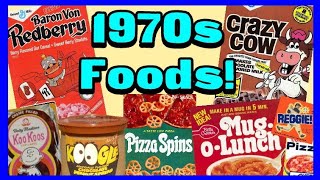 Classic Foods Of The 1970s [upl. by Ecirahs685]