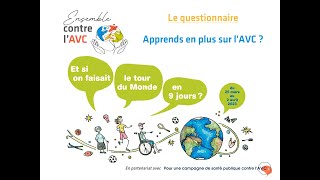 Questionnaire  Apprends en plus sur lAVC [upl. by Ahsienauq]