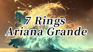 Ariana Grande  7 RINGS  Lyrics [upl. by Aiket]