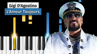 Gigi DAgostino  LAmour Toujours  Piano Tutorial [upl. by Nomit]