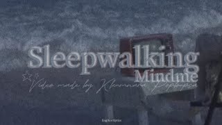 헤쳐 나갈 수가 없어 나의 모든 문제들을  Sleepwalking  Mindme 가사해석Lyrics [upl. by Eisinger967]