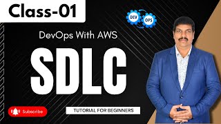 DevOps With AWS Class 01  Software Development Life Cycle  DevOps Tutorial for Beginners [upl. by Nyliahs]